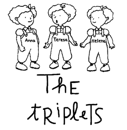 THE TRIPLETS ANNA TERESA HELENA trademark