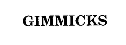 GIMMICK trademark