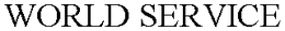 WORLD SERVICE trademark
