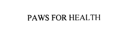 PAWS FOR HEALTH trademark