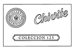 CHIVITE COLECCION 125 JULIAN CHIVITE ANO 1647 trademark