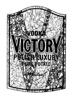 V VODKA VICTORY POLISH LUXURY PURE POTATO NEUTRAL trademark