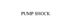 PUMP SHOCK trademark