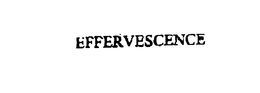 EFFERVESCENCE trademark