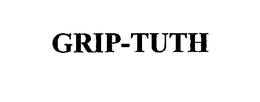 GRIP-TUTH trademark