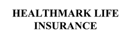 HEALTHMARK LIFE INSURANCE trademark