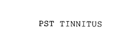 PST TINNITUS trademark