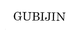 GUBIJIN trademark