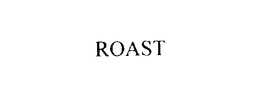 ROAST trademark