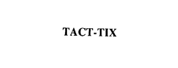 TACTTIX trademark
