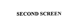 SECOND SCREEN trademark