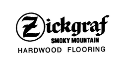 ZICKGRAF SMOKY MOUNTAIN HARDWOOD FLOORING trademark