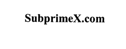 SUBPRIMEX.COM trademark