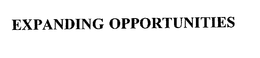 EXPANDING OPPORTUNITIES trademark