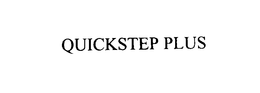 QUICKSTEP PLUS trademark