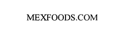 MEXFOODS.COM trademark