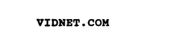VIDNET.COM trademark