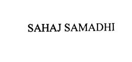 SAHAJ SAMADHI trademark