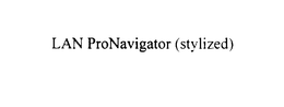 LAN PRONAVIGATOR trademark