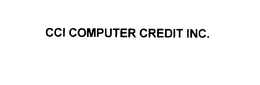 CCI COMPUTER CREDIT INC. trademark