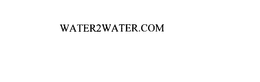 WATER2WATER.COM trademark