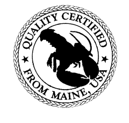 QUALITY CERTIFIED FROM MAINE, USA trademark