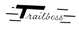 TRAILBOSS trademark
