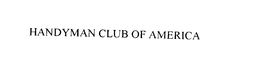 HANDYMAN CLUB OF AMERICA trademark