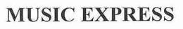 MUSIC EXPRESS trademark