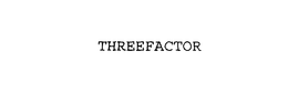 THREEFACTOR trademark