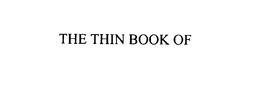 THE THIN BOOK OF trademark