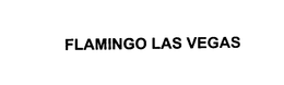 FLAMINGO LAS VEGAS trademark