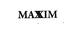 MAXXIM trademark