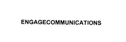 ENGAGECOMMUNICATIONS trademark