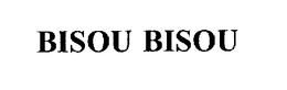 BISOU BISOU trademark