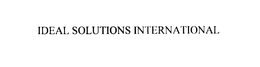 IDEAL SOLUTIONS INTERNATIONAL trademark