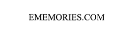 EMEMORIES.COM trademark