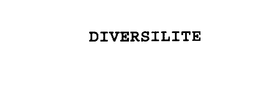 DIVERSILITE trademark