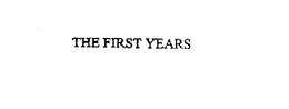 THE FIRST YEARS trademark