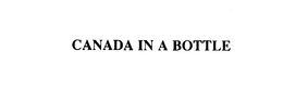 CANADA IN A BOTTLE trademark
