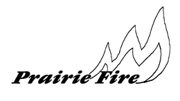 PRAIRIE FIRE & DESIGN trademark