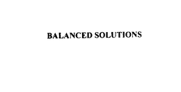 BALANCED SOLUTIONS trademark