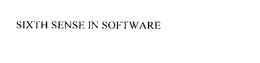 SIXTH SENSE IN SOFTWARE trademark