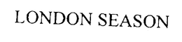 LONDON SEASON trademark