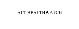 ALT HEALTHWATCH trademark