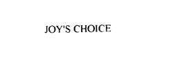 JOY'S CHOICE trademark