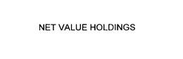 NET VALUE HOLDINGS trademark
