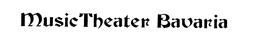MUSIC THEATER BAVARIA trademark