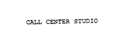 CALL CENTER STUDIO trademark