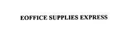 EOFFICE SUPPLIES EXPRESS trademark